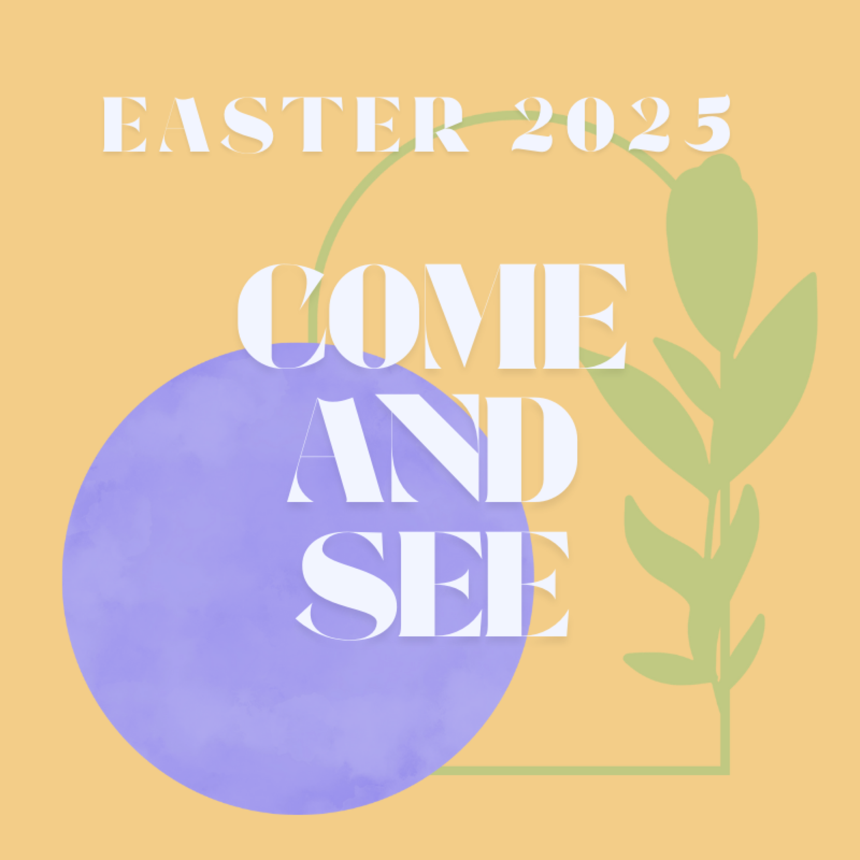 Sunday at 10: Easter Series: Come and See - Part 3